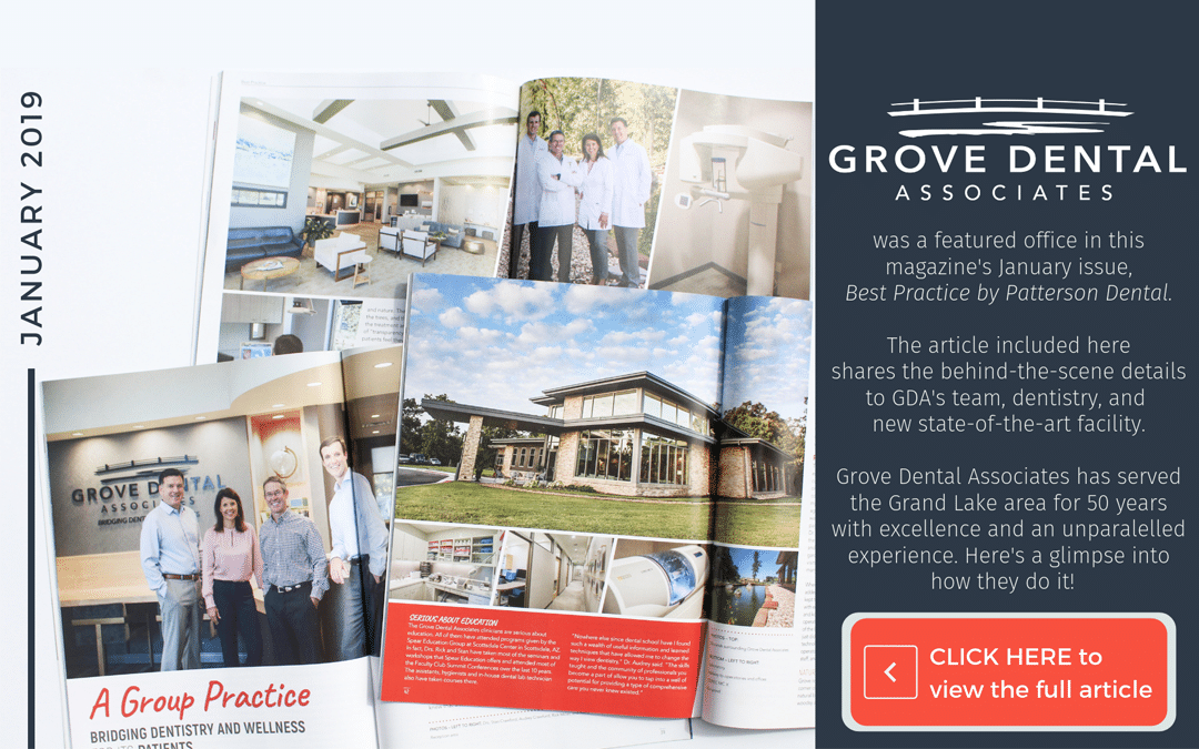 Grove Dental Associates is the featured office in a popular dental magazine